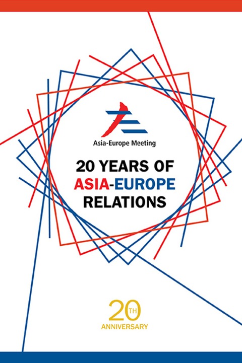 Cover image for book 20 YEARS OF ASIA-EUROPE RELATIONS
