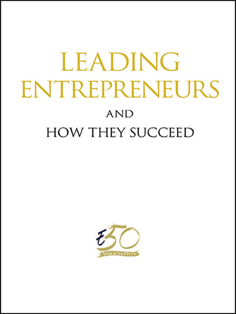 Cover image for book Leading Entrepreneurs and How They Succeed