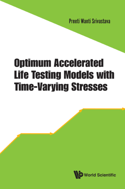 Cover image for book Optimum Accelerated Life Testing Models with Time-Varying Stresses