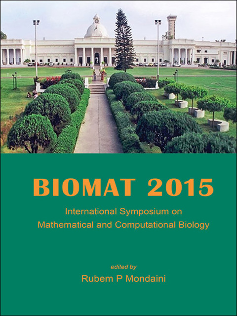 Cover image for book BIOMAT 2015: Proceedings of the International Symposium on Mathematical and Computational Biology