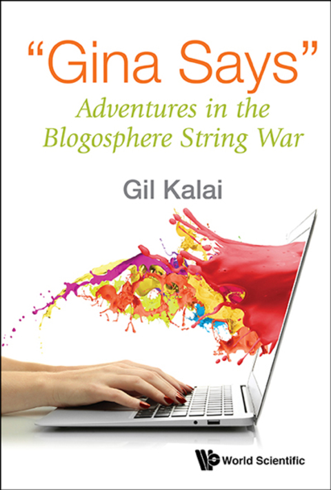 Cover image for book “Gina Says”: Adventures in the Blogosphere String War
