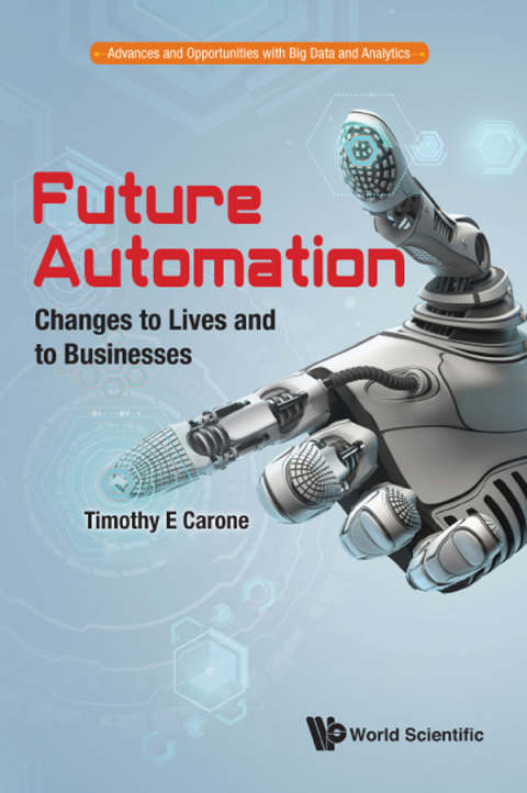 Cover image for book Future Automation: Changes to Lives and to Businesses