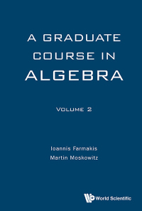 Cover image: Graduate Course In Algebra, A - Volume 2 9789813142664