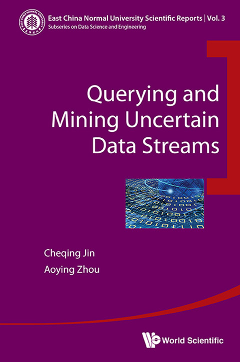 Cover image for book Querying and Mining Uncertain Data Streams