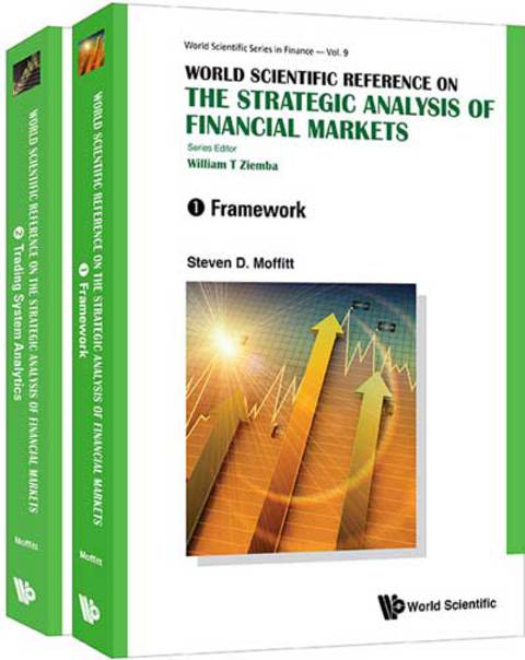 Cover image for book The Strategic Analysis of Financial Markets: (In 2 Volumes) Volume 1: Framework Volume 2: Trading System Analytics