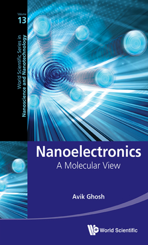 Cover image for book Nanoelectronics: A Molecular View