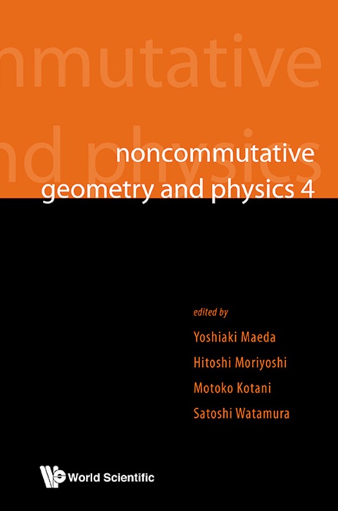 Cover image for book NONCOMMUTATIVE GEOMETRY AND PHYSICS 4