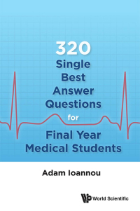 Titelbild: 320 Single Best Answer Questions For Final Year Medical Students 9789813146372