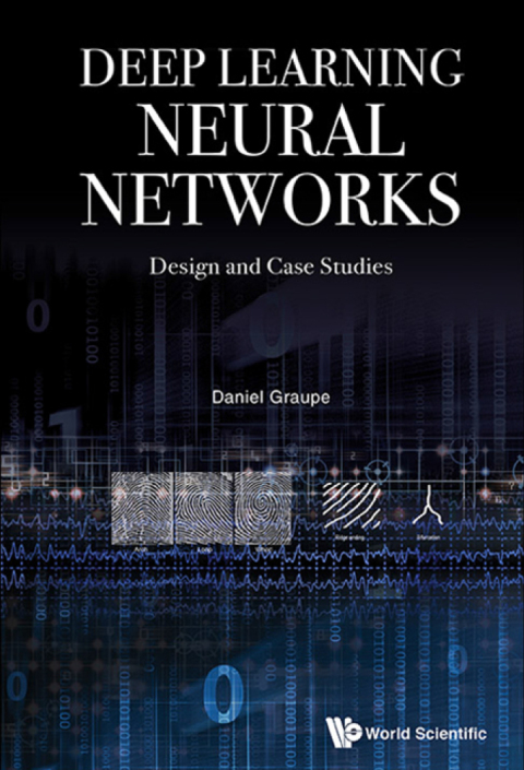 Cover image for book Deep Learning Neural Networks: Design and Case Studies
