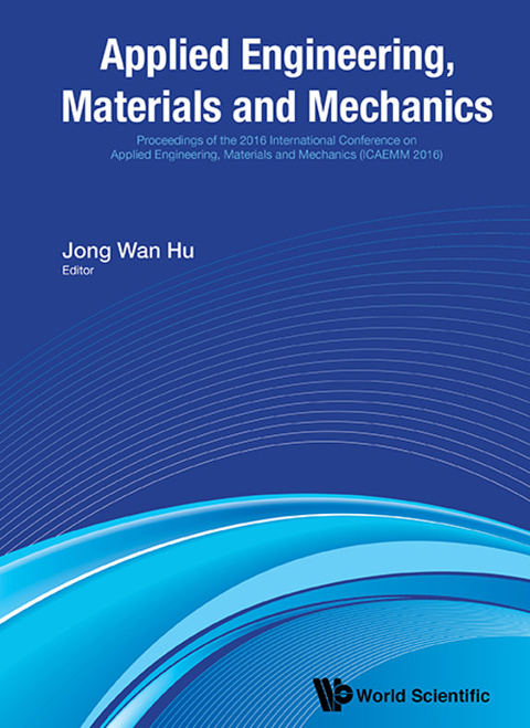 Cover image for book Applied Engineering, Materials and Mechanics: Proceedings of the 2016 International Conference on Applied Engineering, Materials and Mechanics (ICAEMM 2016)