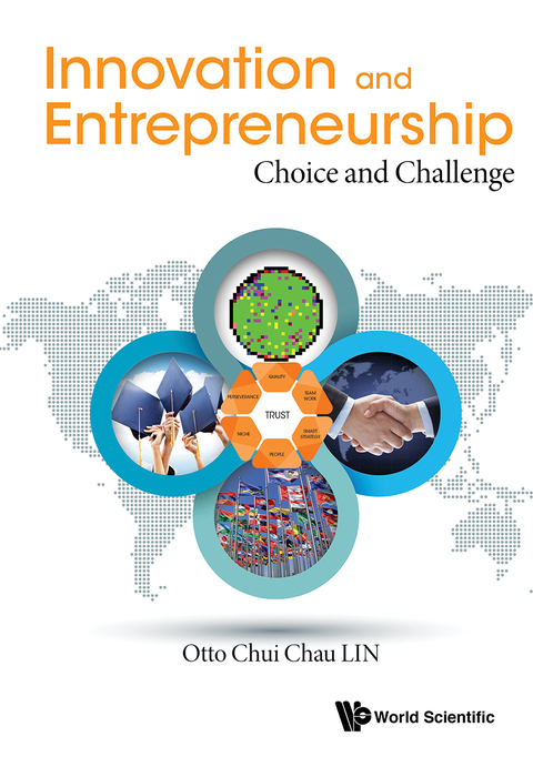 Cover image for book Innovation and Entrepreneurship: Choice and Challenge