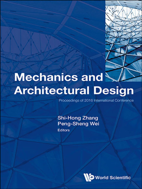Cover image for book Mechanics and Architectural Design: Proceedings of 2016 International Conference