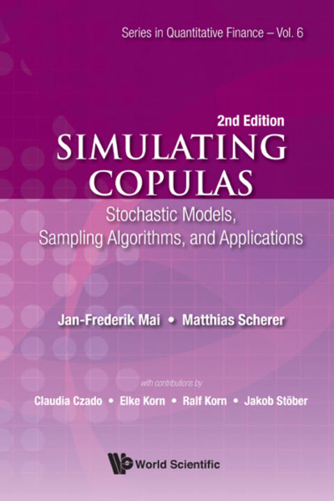 Cover image for book Simulating Copulas: Stochastic Models, Sampling Algorithms and Applications