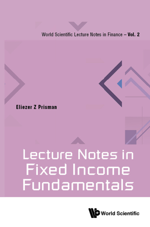 Cover image for book Lecture Notes in Fixed Income Fundamentals