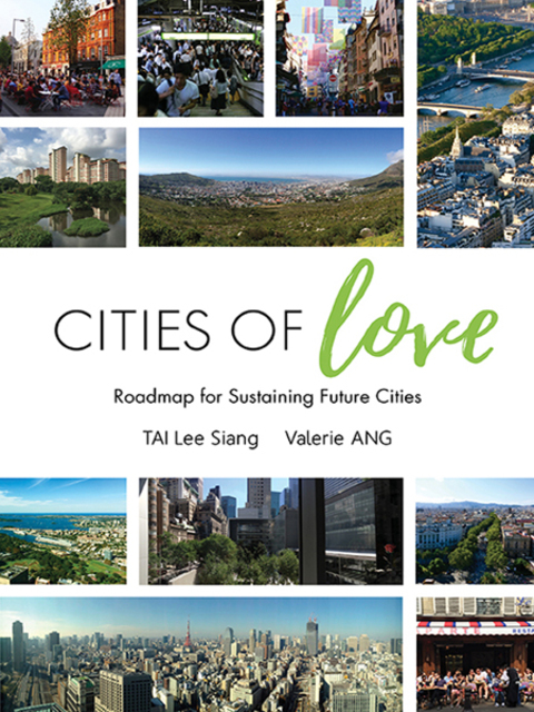 Cover image for book Cities of Love: Roadmap for Sustaining Future Cities