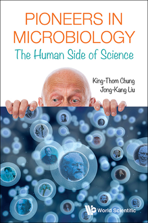 Cover image for book Pioneers in Microbiology: The Human Side of Science