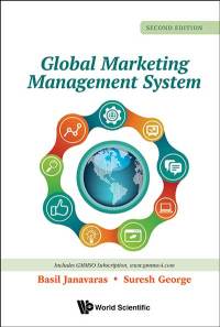Cover image: GLOBAL MARKETING MANAGEMENT SYSTEM (SECOND EDITION) 2nd edition 9789813201071