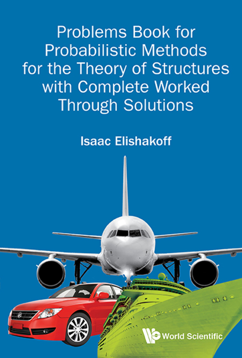 Cover image for book Problems Book for Probabilistic Methods for the Theory of Structures with Complete Worked Through Solutions