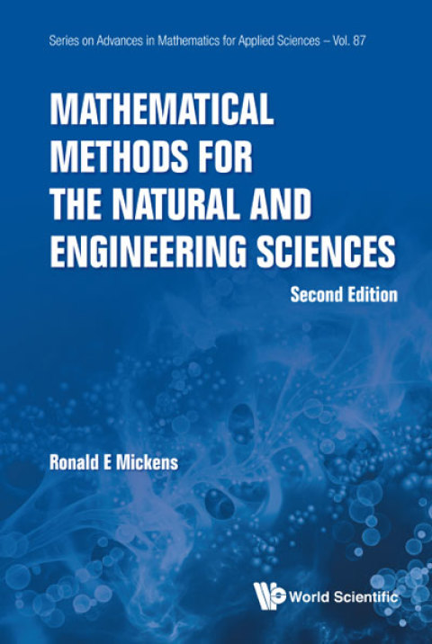 Cover image for book Mathematical Methods for the Natural and Engineering Sciences