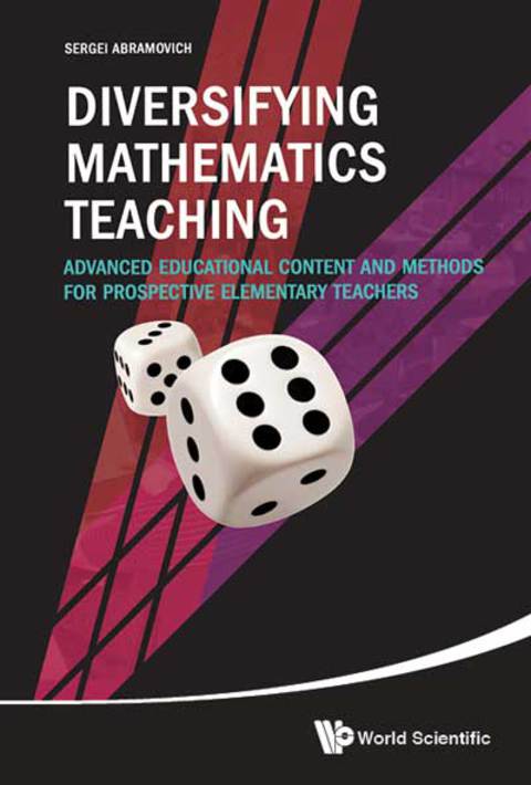 Cover image for book Diversifying Mathematics Teaching: Advanced Educational Content and Methods for Prospective Elementary Teachers