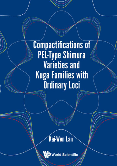 Cover image for book Compactifications of PEL-Type Shimura Varieties and Kuga Families with Ordinary Loci