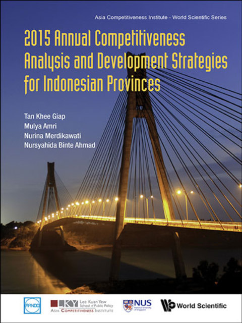 Cover image for book 2015 Annual Competitiveness Analysis and Development Strategies for Indonesian Provinces