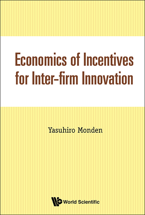 Cover image for book Economics of Incentives for Inter-Firm Innovation