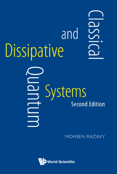 Cover image for book Classical And Quantum Dissipative Systems (Second Edition)