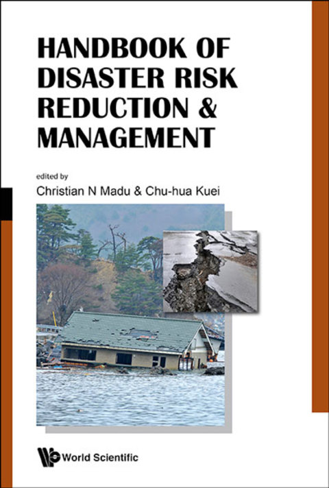 Cover image for book Handbook of Disaster Risk Reduction & Management: Climate Change and Natural Disasters