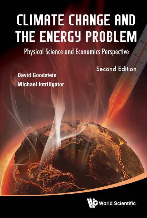 Cover image for book Climate Change and the Energy Problem: Physical Science and Economics Perspective