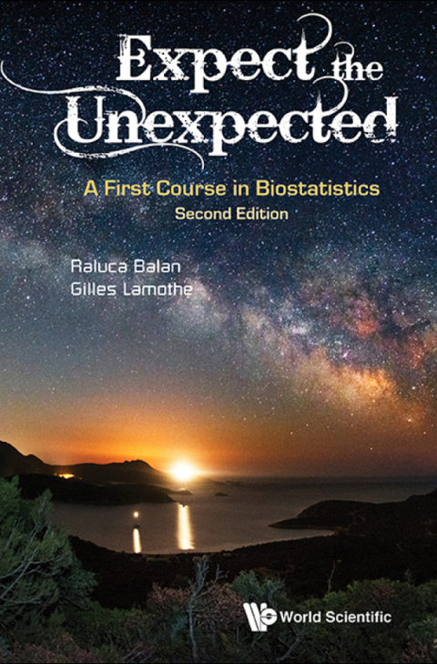 Cover image for book Expect the Unexpected: A First Course in Biostatistics