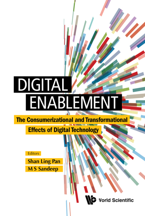 Cover image for book Digital Enablement: The Consumerizational and Transformational Effects of Digital Technology