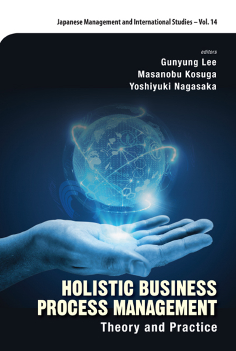 Cover image for book Holistic Business Process Management: Theory and Practice