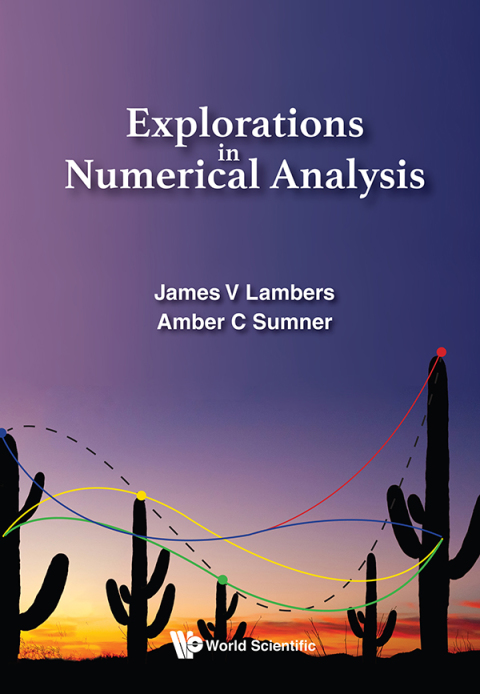 Cover image for book Explorations in Numerical Analysis