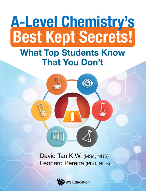 Cover image for book A-Level Chemistry's Best Kept Secrets!: What Top Students Know That You Don't