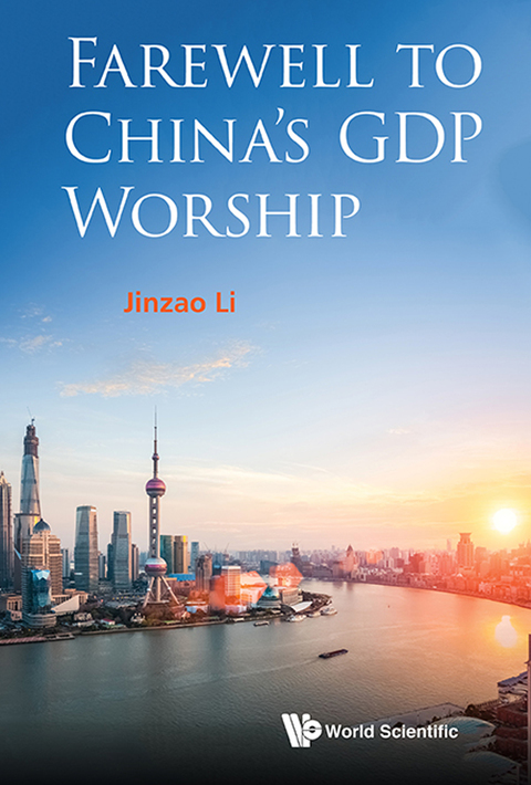 Cover image for book Farewell to China's GDP Worship