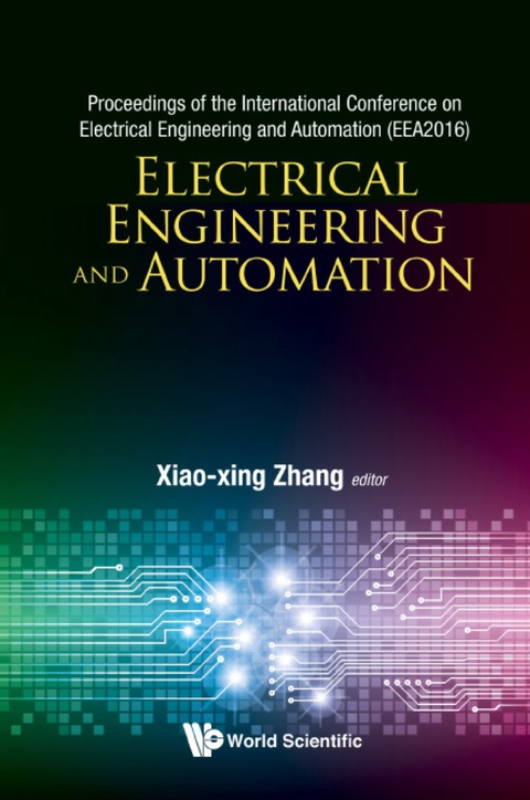Cover image for book ELECTRICAL ENGINEERING AND AUTOMATION (EEA2016)