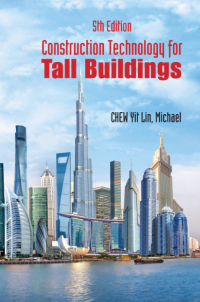 Cover image: Construction Technology For Tall Buildings (Fifth Edition) 5th edition 9789813220683