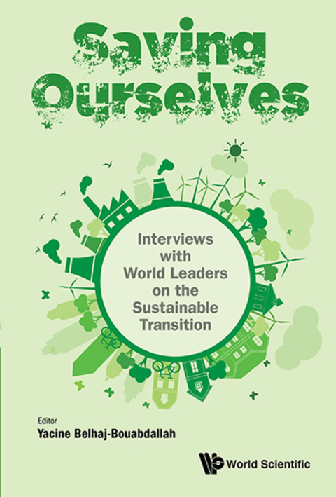 Cover image for book Saving Ourselves: Interviews with World Leaders on the Sustainable Transition
