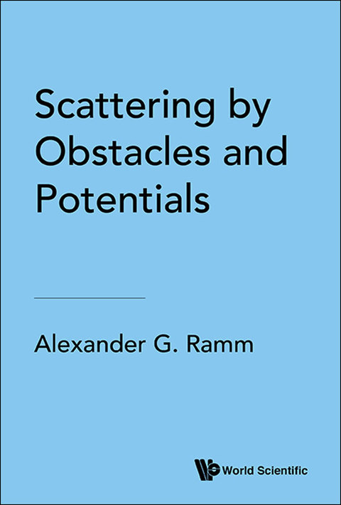 Cover image for book Scattering by Obstacles and Potentials
