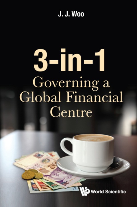 Cover image for book 3-IN-1: GOVERNING A GLOBAL FINANCIAL CENTRE