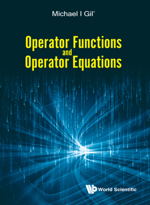 Cover image for book Operator Functions and Operator Equations