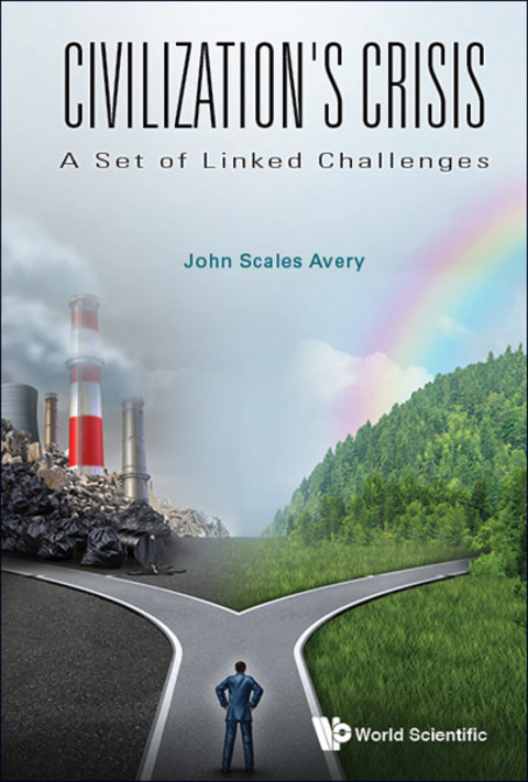 Cover image for book Civilization's Crisis: A Set of Linked Challenges