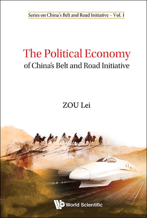 Cover image for book The Political Economy of China's Belt and Road Initiative