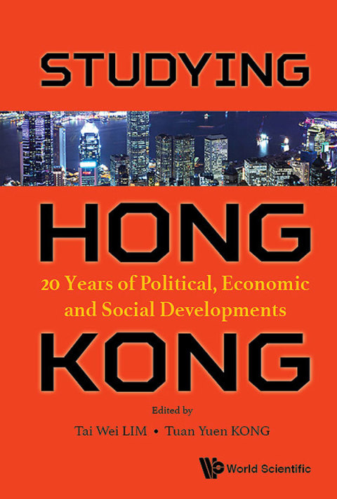 Cover image for book Studying Hong Kong: 20 Years of Political, Economic and Social Developments