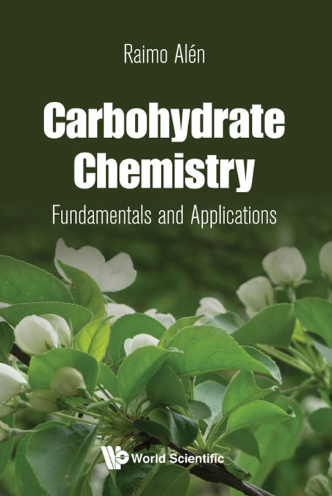 Cover image for book Carbohydrate Chemistry: Fundamentals and Applications
