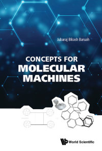 صورة الغلاف: Concepts For Molecular Machines 9789813223707