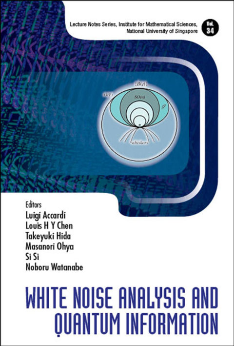 Cover image for book White Noise Analysis and Quantum Information