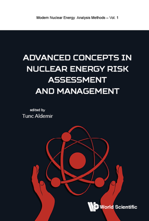 Cover image for book Advanced Concepts in Nuclear Energy Risk Assessment and Management