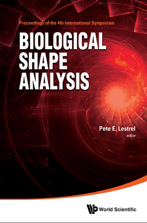 Cover image for book BIOLOGICAL SHAPE ANALYSIS (ISBSA)